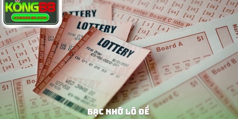 Bạc Nhớ Lô Đề