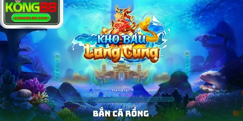 Bắn cá Rồng