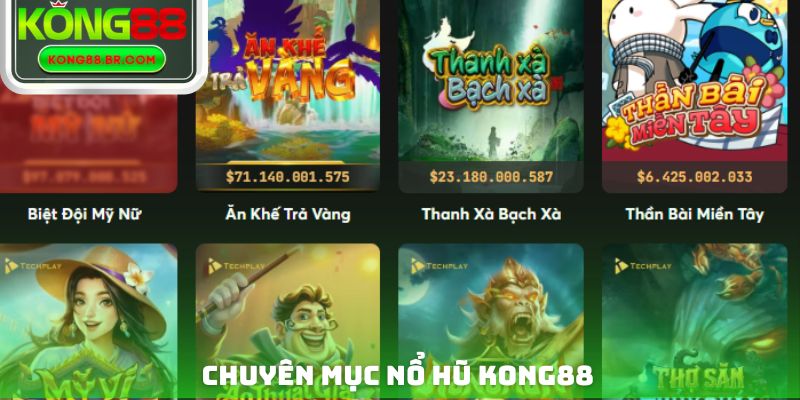 Chuyên mục nổ hũ Kong88