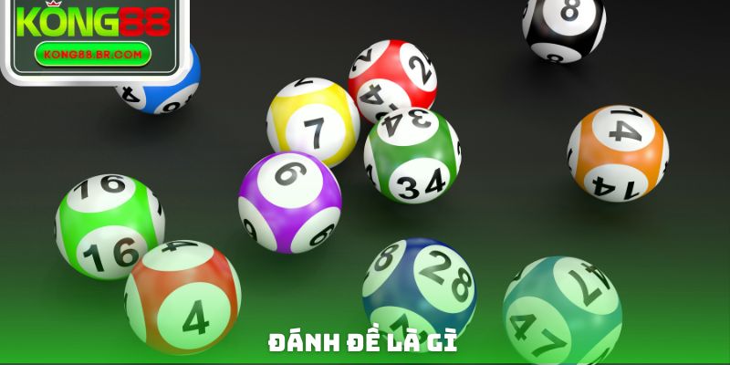 Đánh Đề Là Gì
