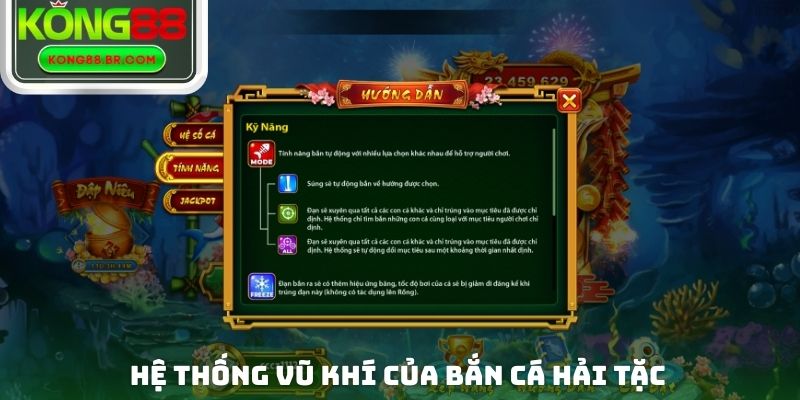 Hệ thống vũ khí của bắn cá Hải Tặc