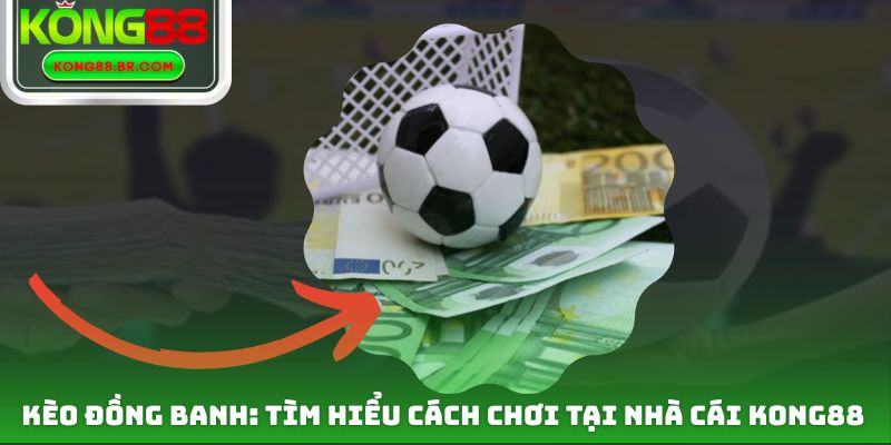 Kèo Đồng Banh