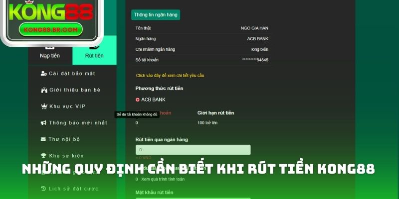 Những quy định cần biết khi rút tiền Kong88