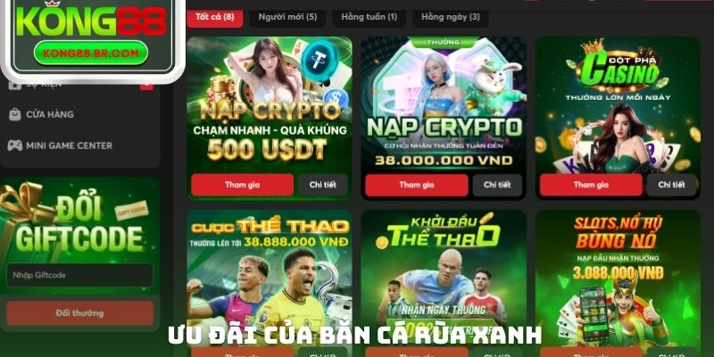 Ưu đãi của bắn cá rùa xanh