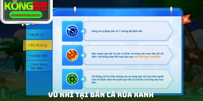 Vũ khí tại bắn cá rùa xanh